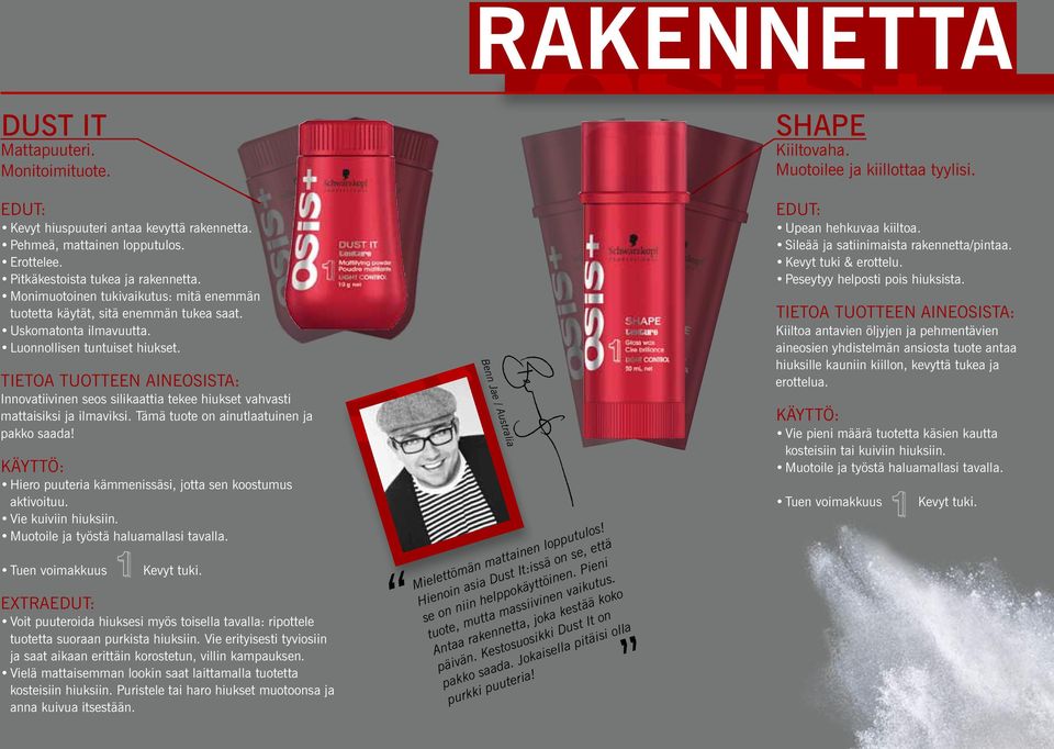 Innovatiivinen seos silikaattia tekee hiukset vahvasti mattaisiksi ja ilmaviksi. Tämä tuote on ainutlaatuinen ja pakko saada! Hiero puuteria kämmenissäsi, jotta sen koostumus aktivoituu.