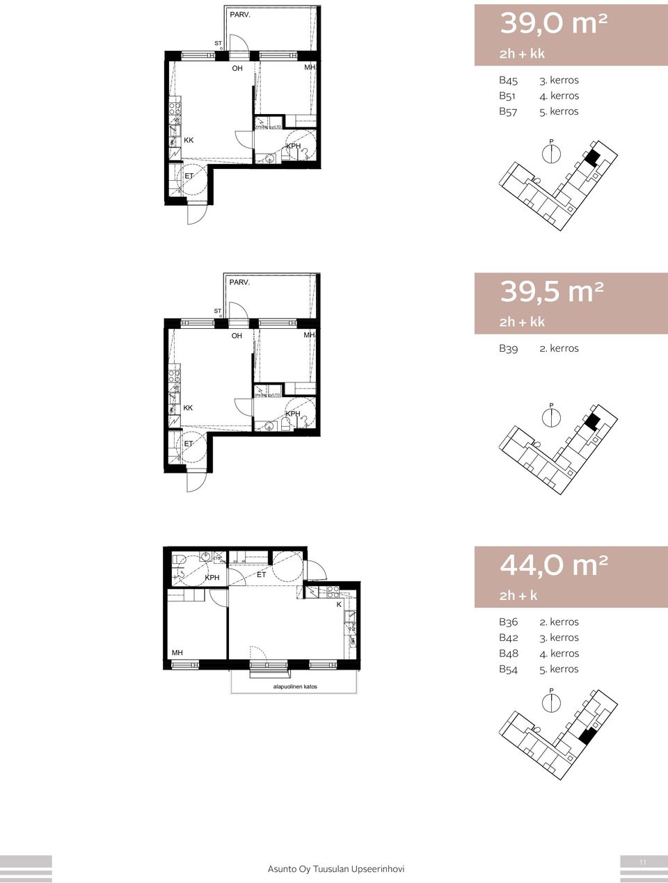 kerros 39,5 m 2 2h + kk B39 44,0 m