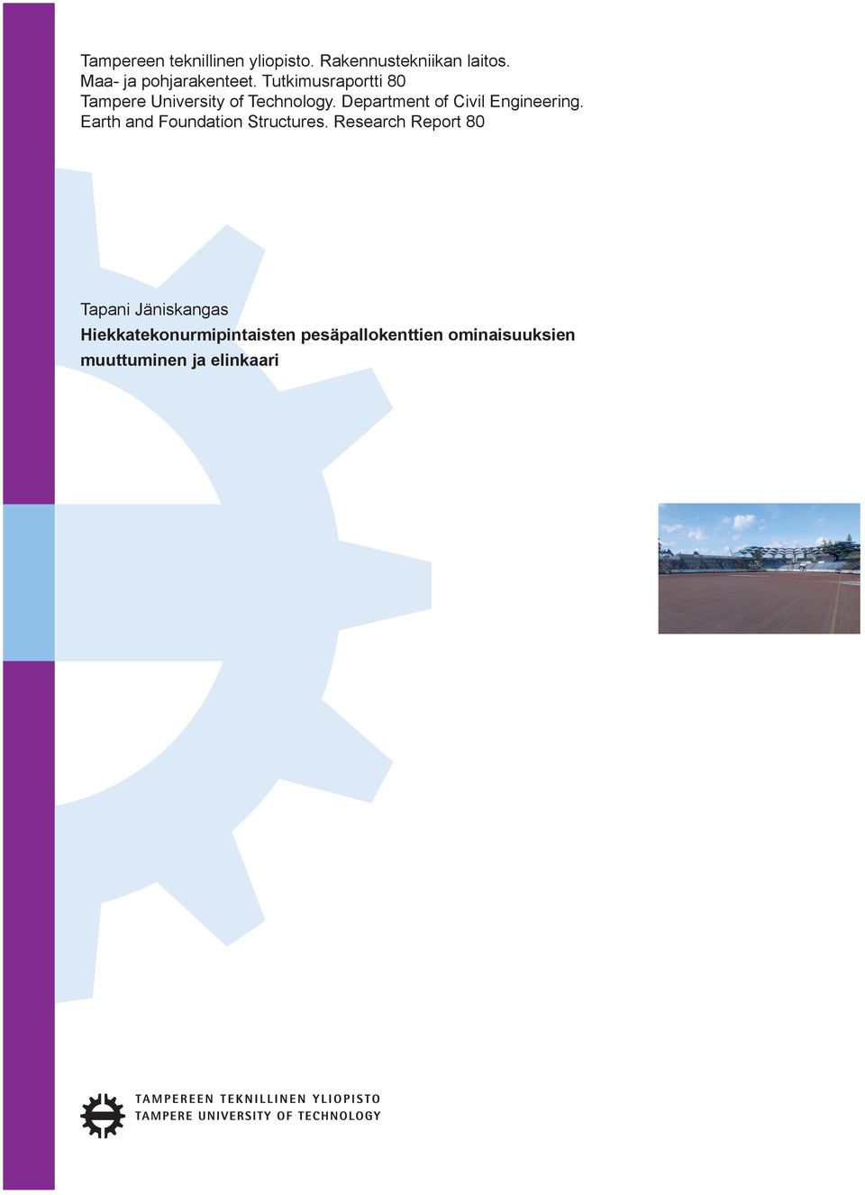 Department of Civil Engineering. Earth and Foundation Structures.
