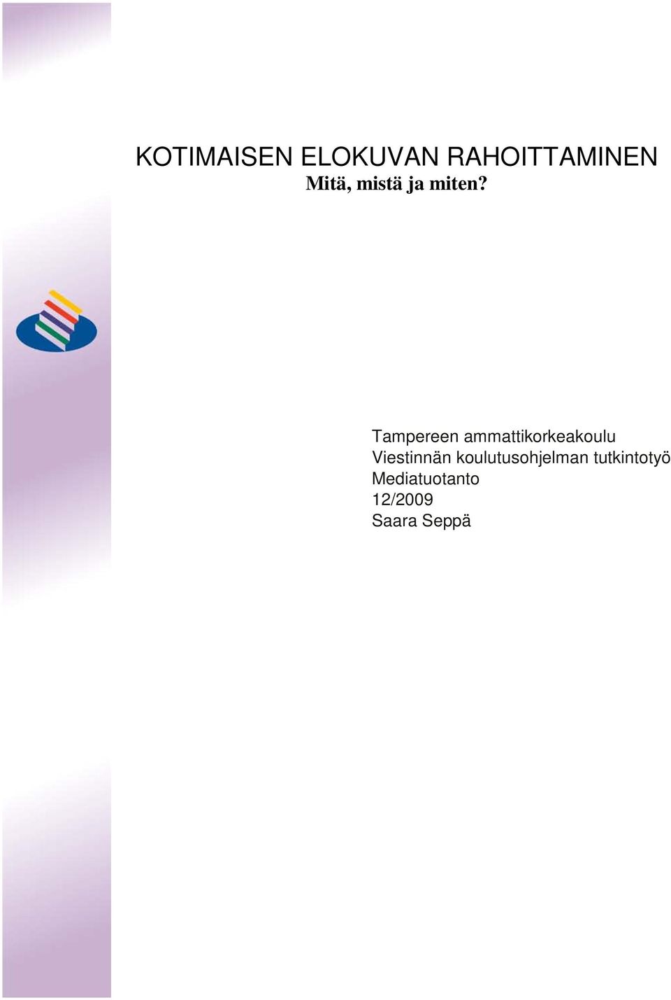 Tampereen ammattikorkeakoulu Viestinnän
