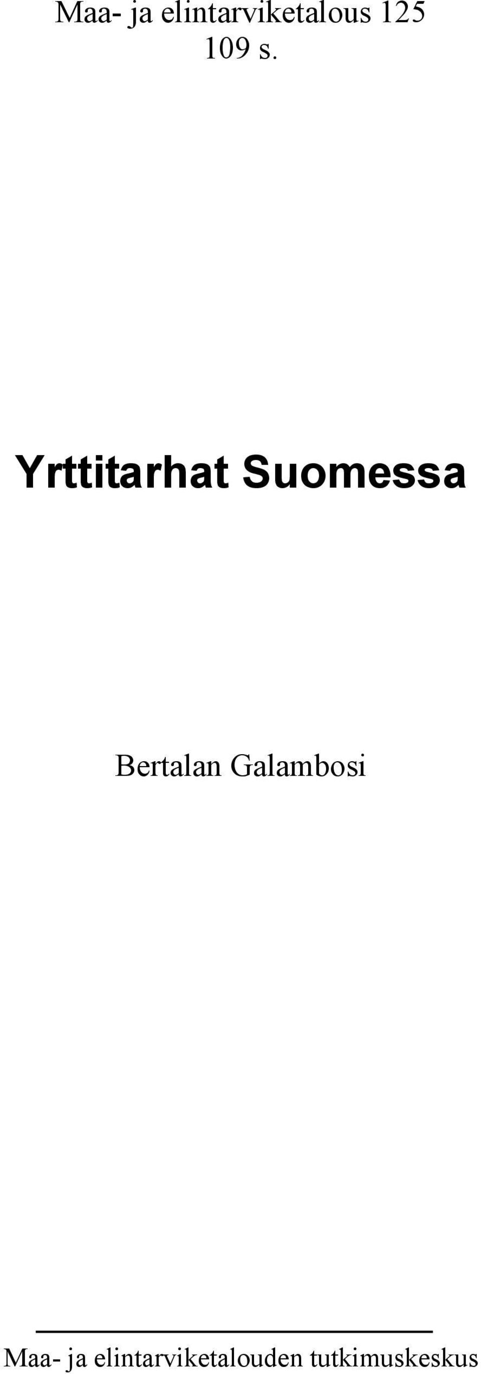 Yrttitarhat Suomessa Bertalan
