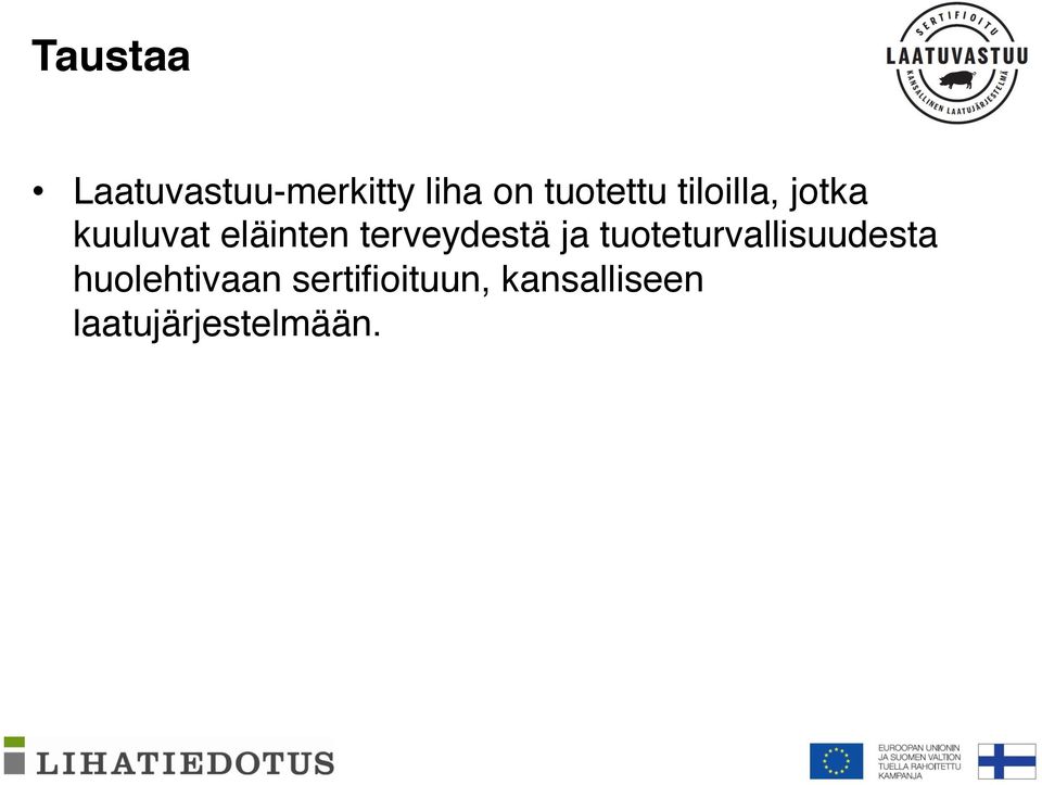 terveydestä ja tuoteturvallisuudesta