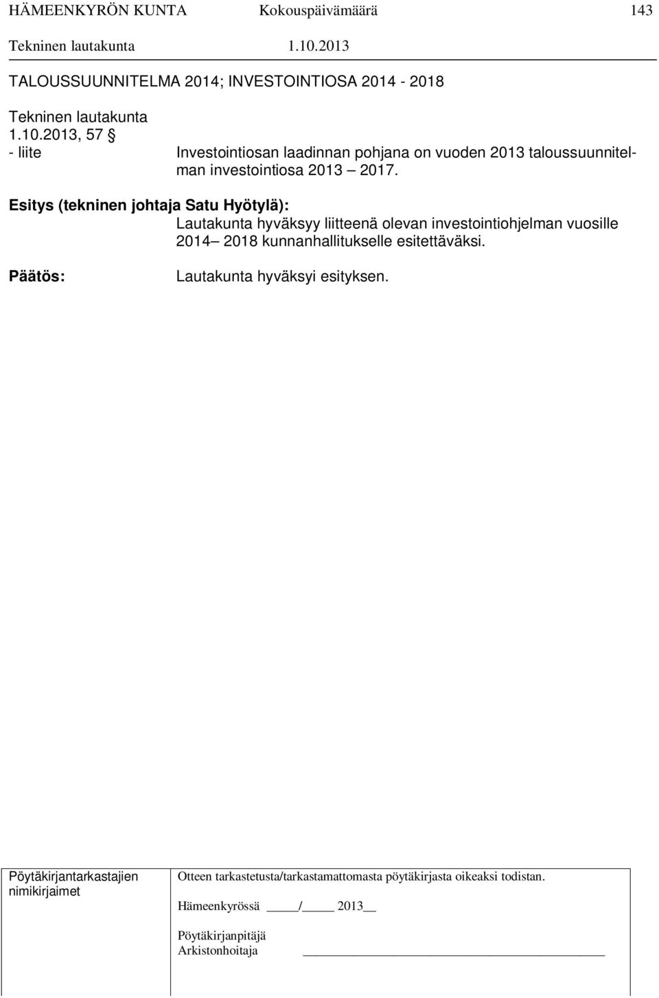 taloussuunnitelman investointiosa 2013 2017.