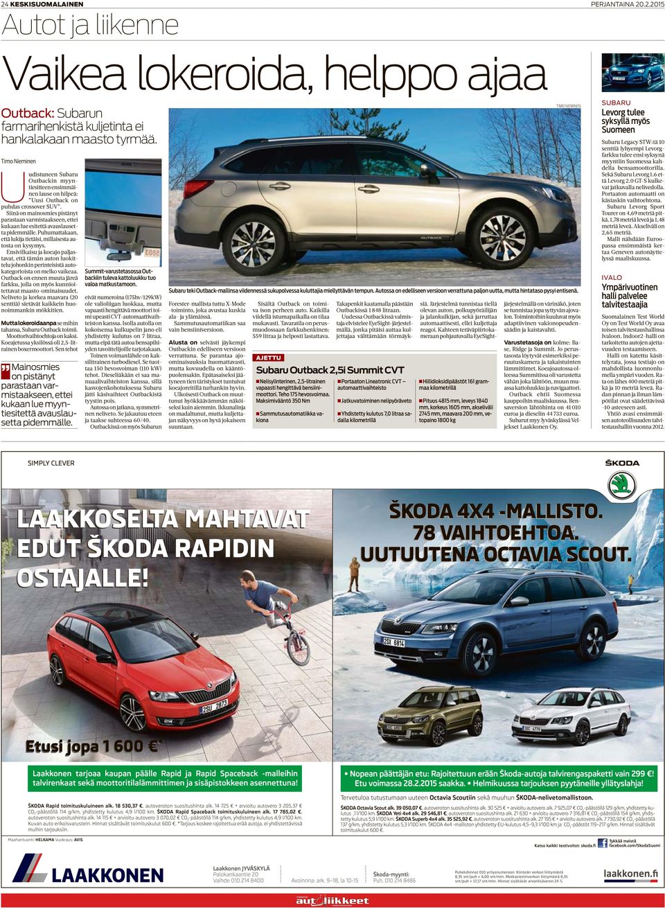 Siinä on mainosmies pistänyt parastaan varmistaakseen, ettei kukaan lue esitettä avauslausetta pidemmälle. Puhumattakaan, että lukija tietäisi, millaisesta autosta on kysymys.
