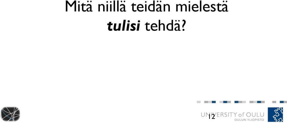 teidän