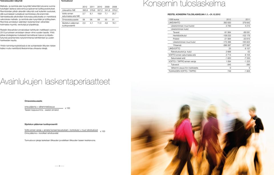 Valmis teltavalla alkoholilain kokonaisuudistuksella on merkittäviä vaikutuksia matkailu- ja ravintola-alan kysyntään ja työllisyyteen.