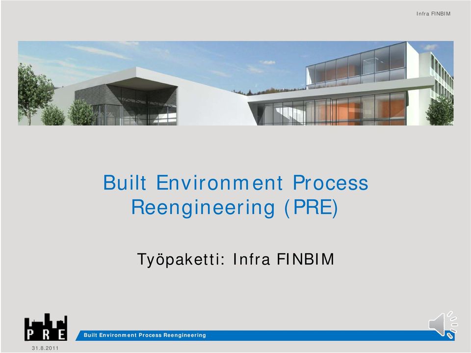 Built Environment Process Reengineering