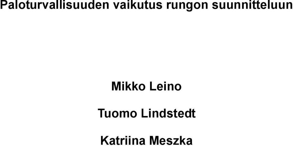 suunnitteluun Mikko