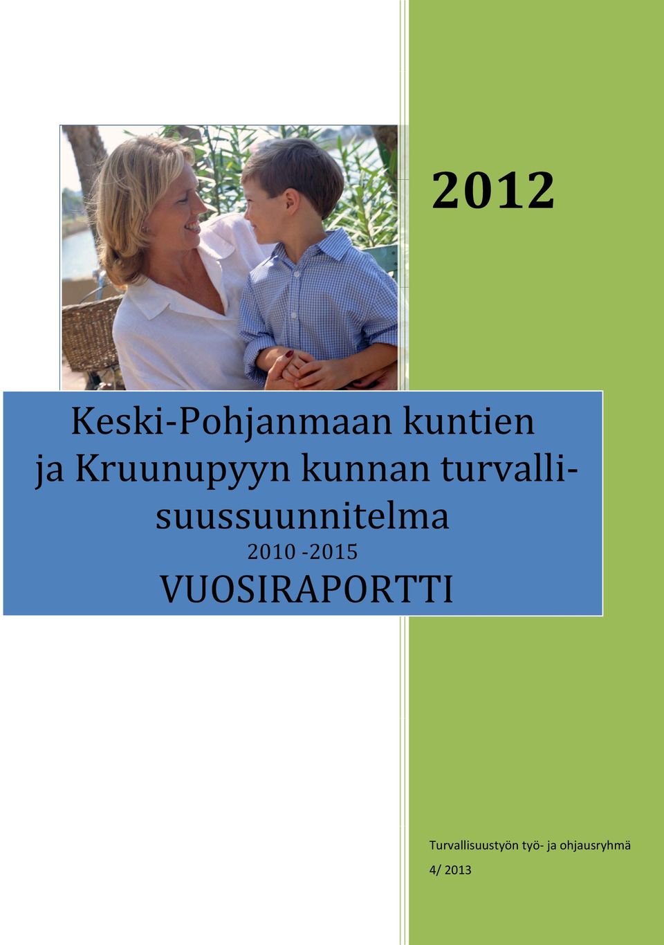 turvallisuussuunnitelma 2010-2015