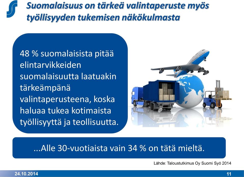 näkökulmasta 48 % suomalaisista pitää elintarvikkeiden suomalaisuutta laatuakin