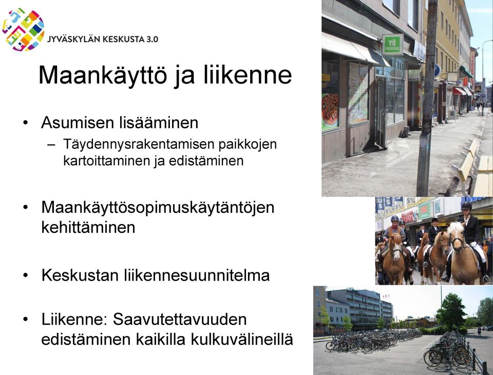 edistäminen Maankäyttösopimuskäytäntöjen kehittäminen