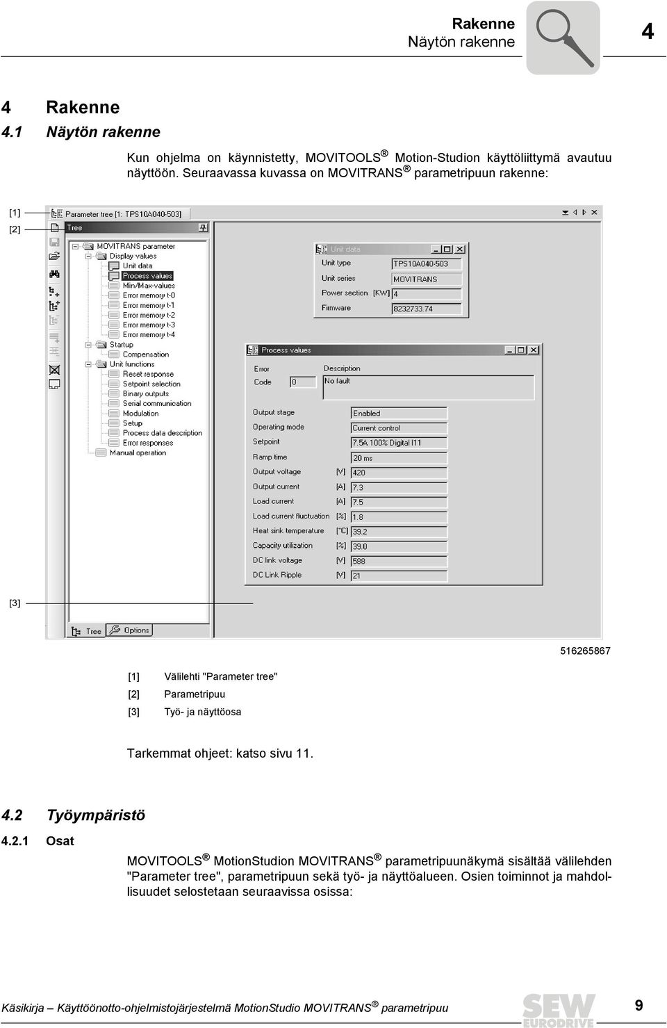 ohjeet: katso sivu 11. 4.2 