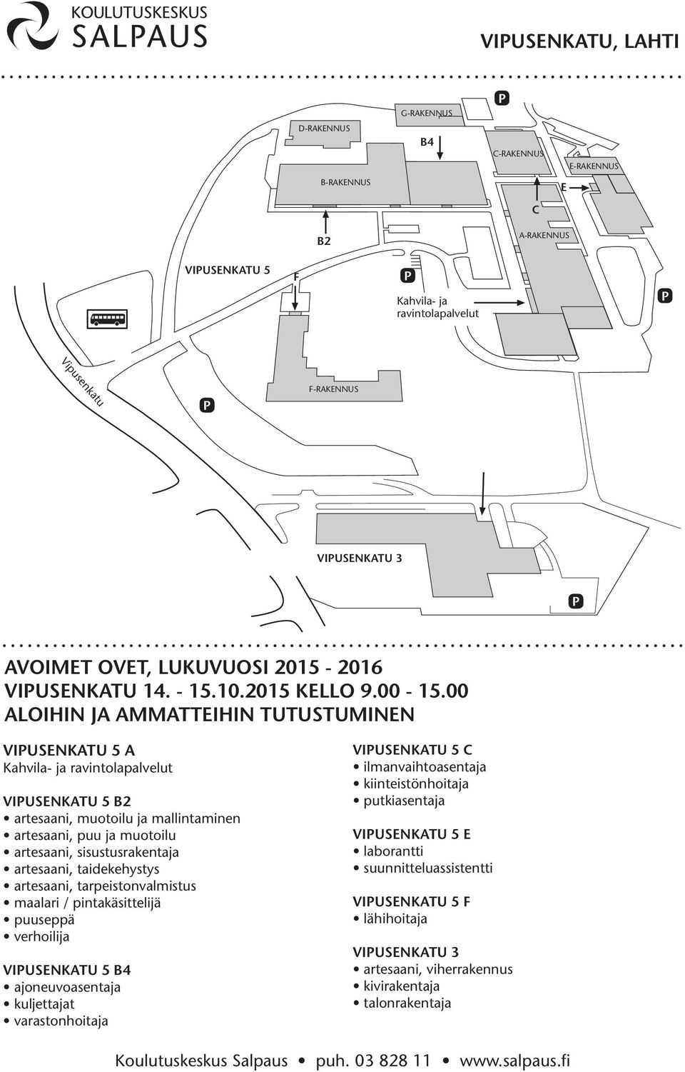 00 VIUSENKATU 5 A VIUSENKATU 5 B2 artesaani, muotoilu ja mallintaminen artesaani, puu ja muotoilu artesaani, sisustusrakentaja artesaani, taidekehystys artesaani,