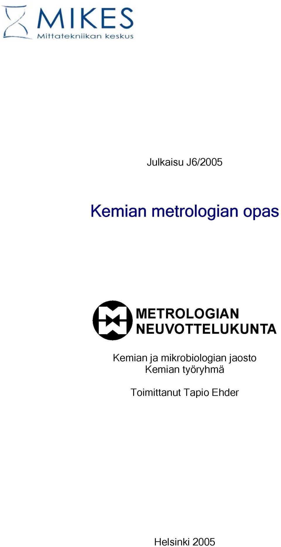 mikrobiologian jaosto Kemian