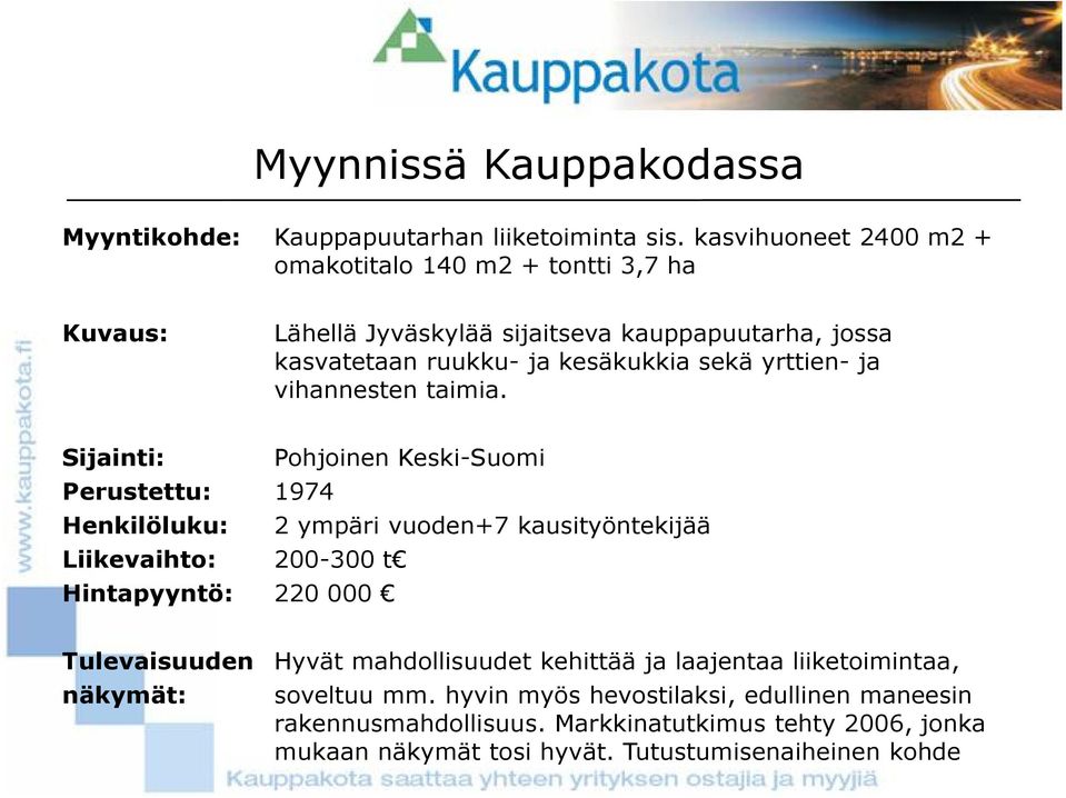 yrttien- ja vihannesten taimia.