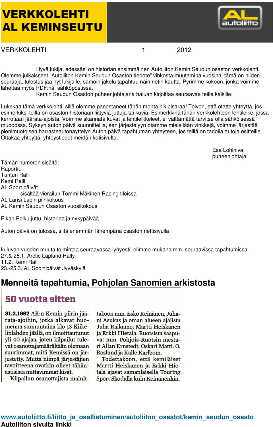 Pyrimme kokoon, jonka voimme lähettää myös PDF:nä sähköpostissa.