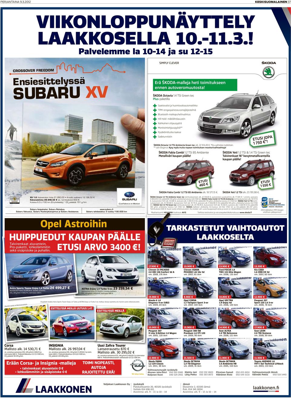 4 TSI Green tec Plus-paketilla Saattovalot ja huomiovaloautomatiikka TPM-rengaspaineseurantajärjestelmä Bluetooth-matkapuhelinvalmius Hill Hold -mäkilähtöavustin Nahkainen ohjauspyörä
