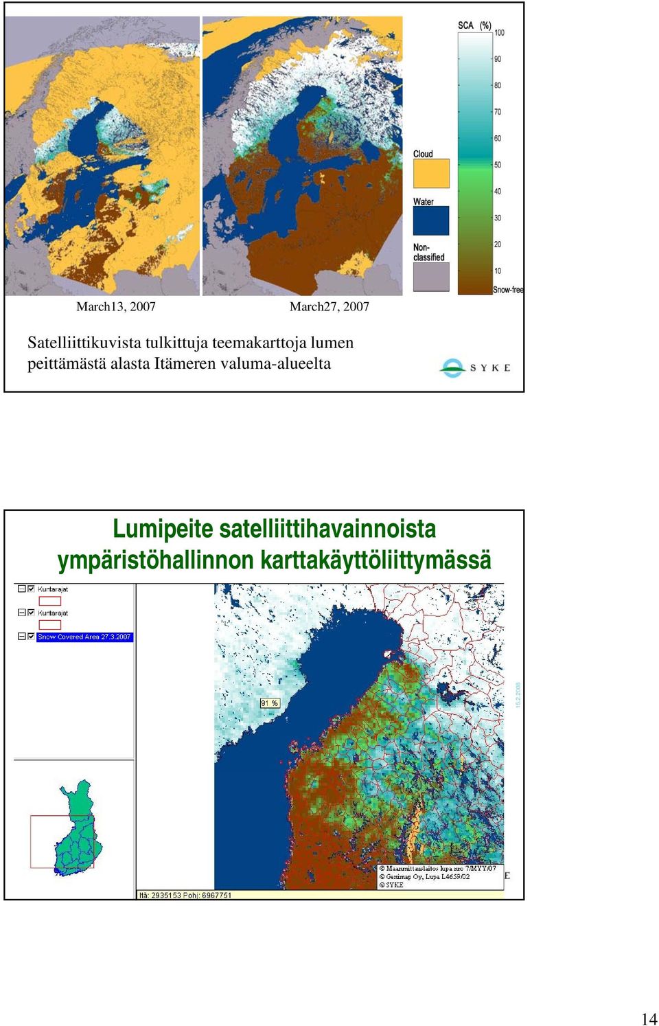 Itämeren valuma-alueelta Lumipeite
