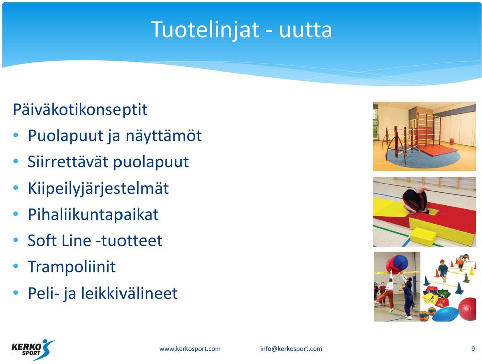 Pihaliikuntapaikat Soft Line -tuotteet Trampoliinit