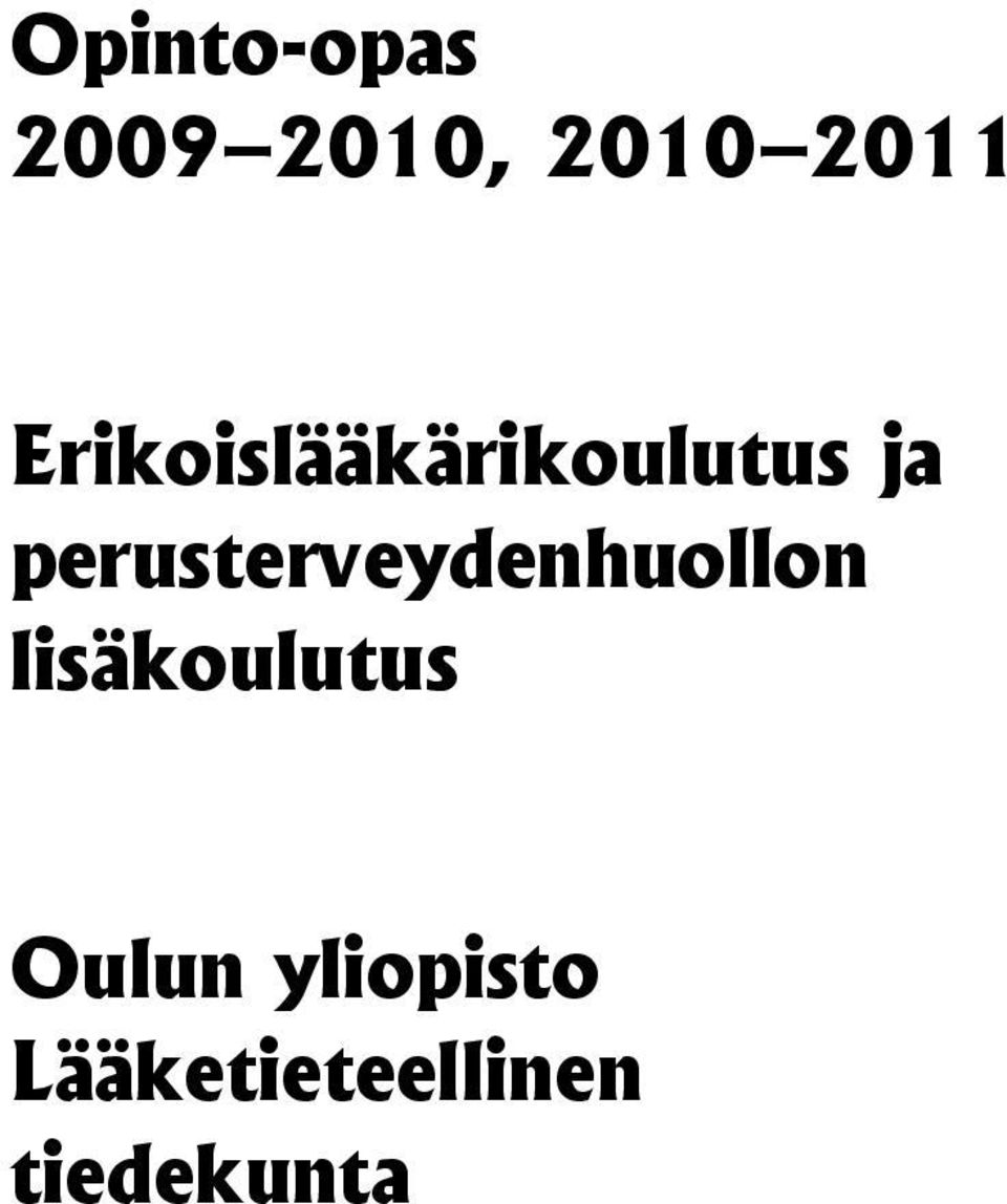 perusterveydenhuollon lisäkoulutus