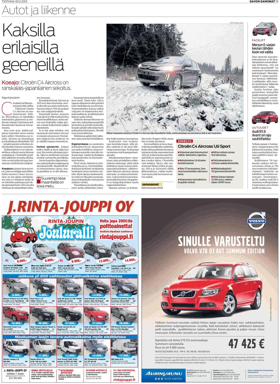 Etuhelman ledhuomiovalot huokuvat itsevarmuutta. Kun oven avaa, sisältä paljastuu kuitenkin aivan muuta kuin mihin Citroënissa on totuttu.