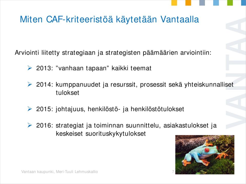 yhteiskunnalliset tulokset 2015: johtajuus, henkilöstö- ja henkilöstötulokset 2016: strategiat ja