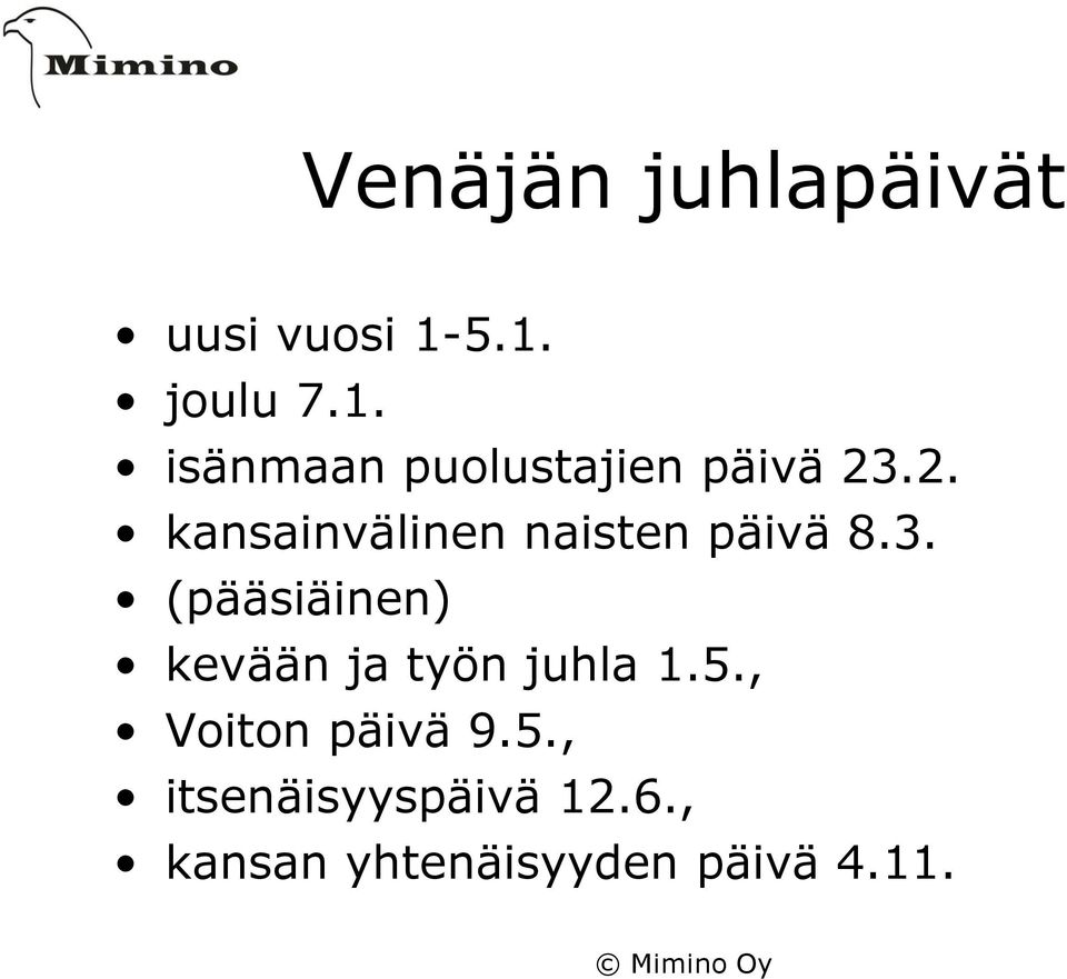 .2. kansainvälinen naisten päivä 8.3.