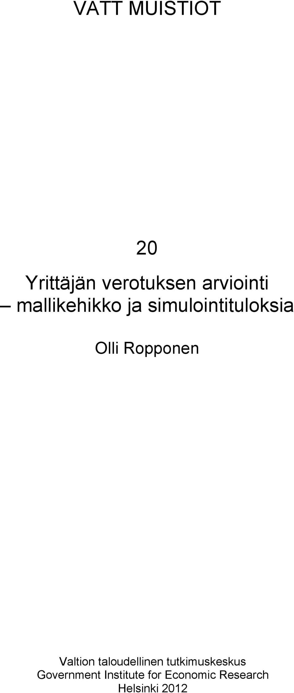 Ropponen Valtion taloudellinen tutkimuskeskus