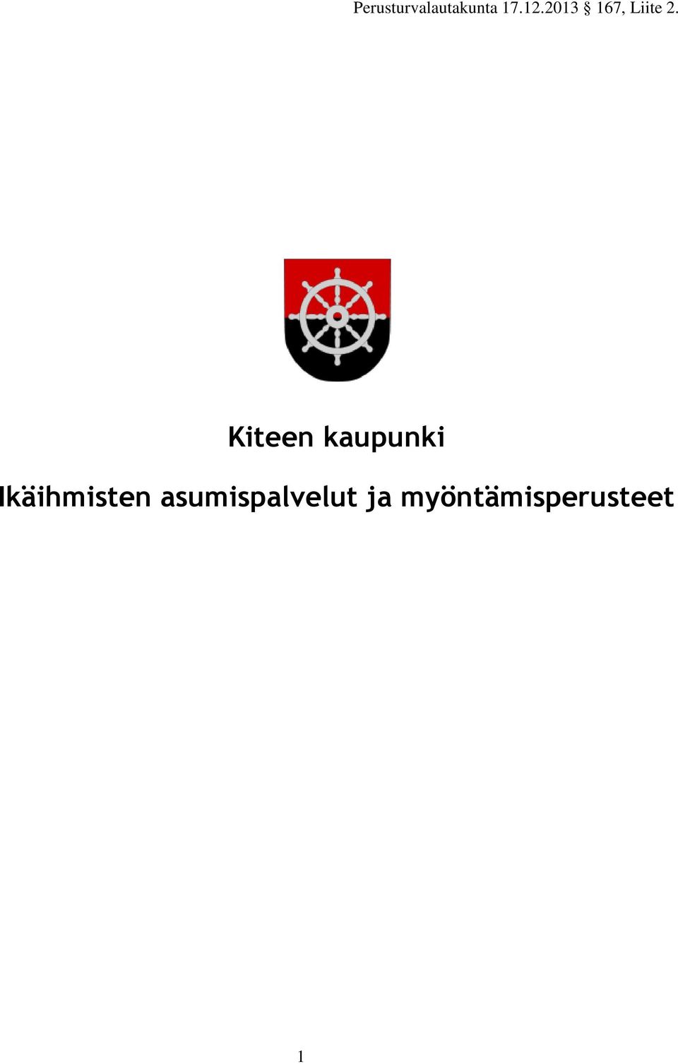 Kiteen kaupunki Ikäihmisten