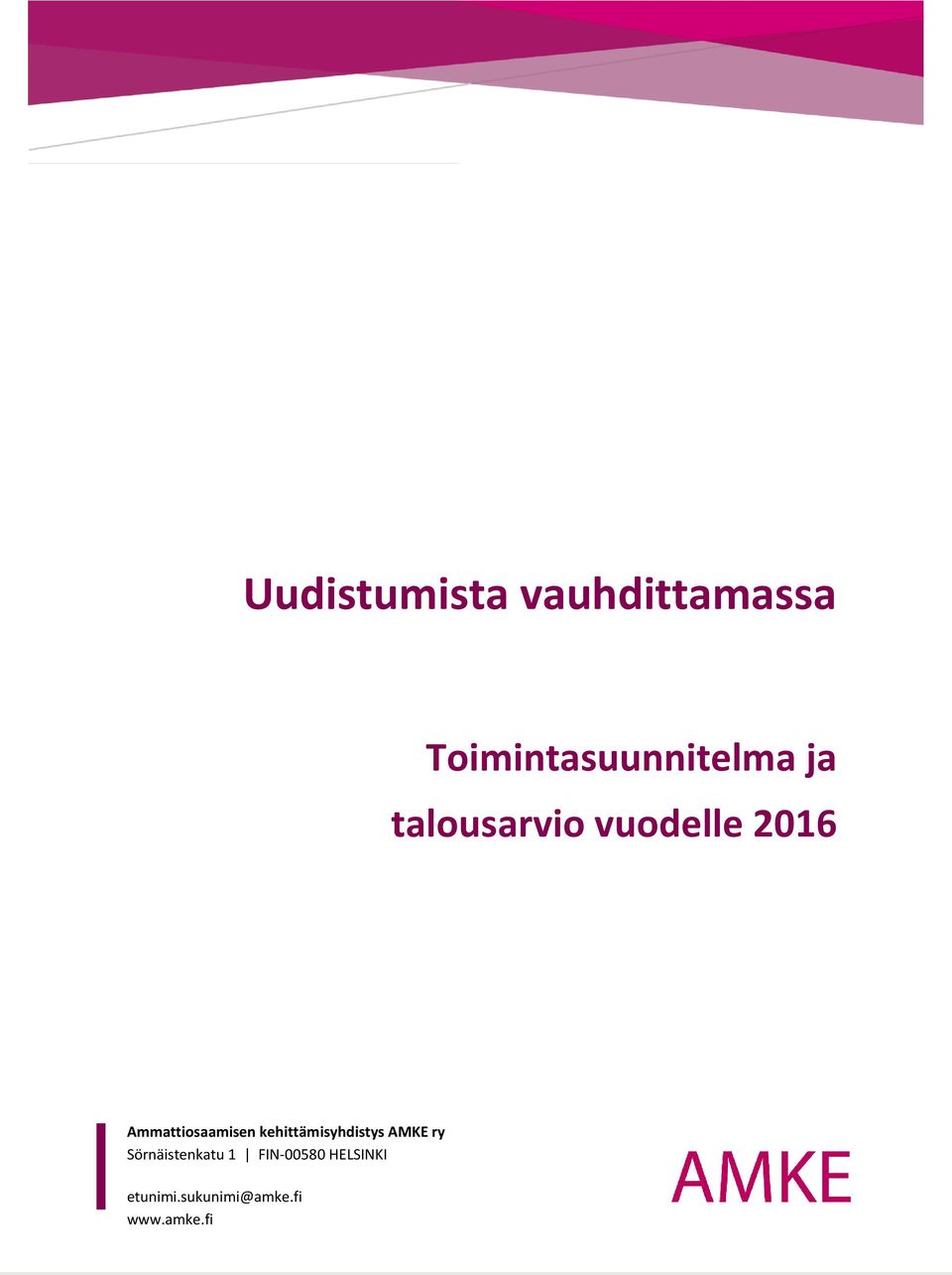 talousarvio Sörnäistenkatu 1