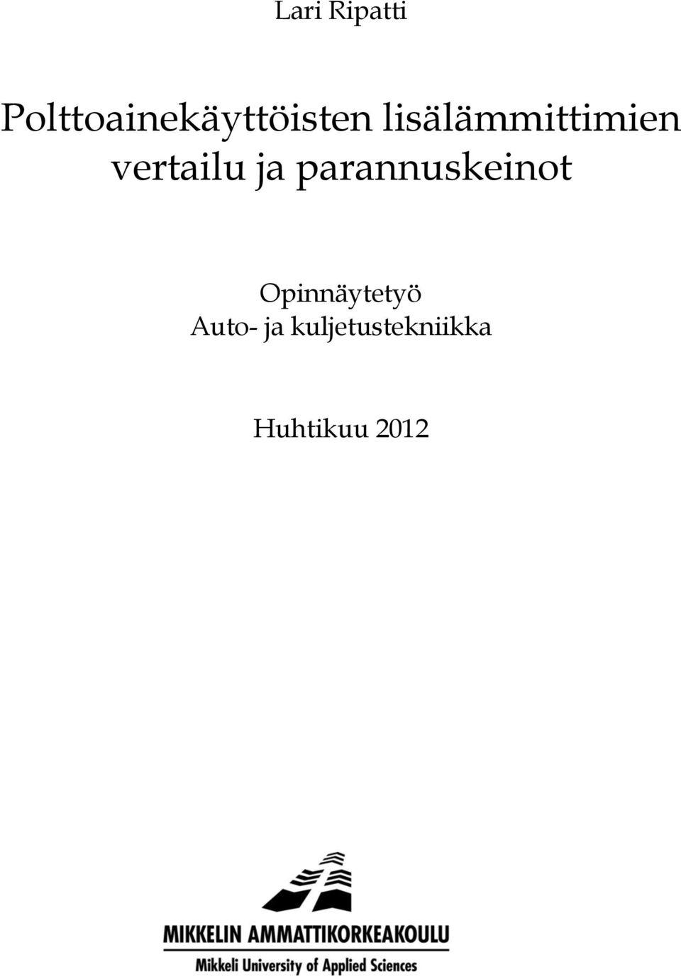 lisälämmittimien vertailu ja