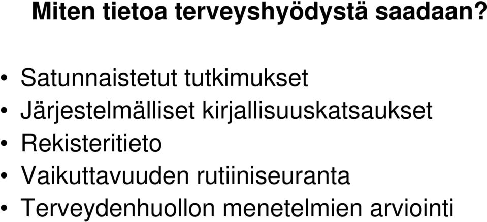 kirjallisuuskatsaukset Rekisteritieto