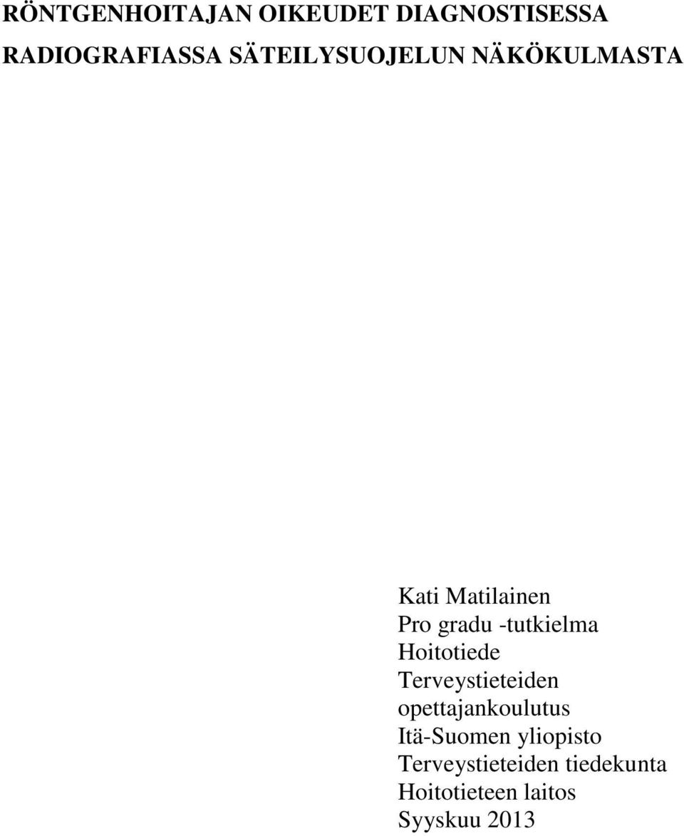 -tutkielma Hoitotiede Terveystieteiden opettajankoulutus