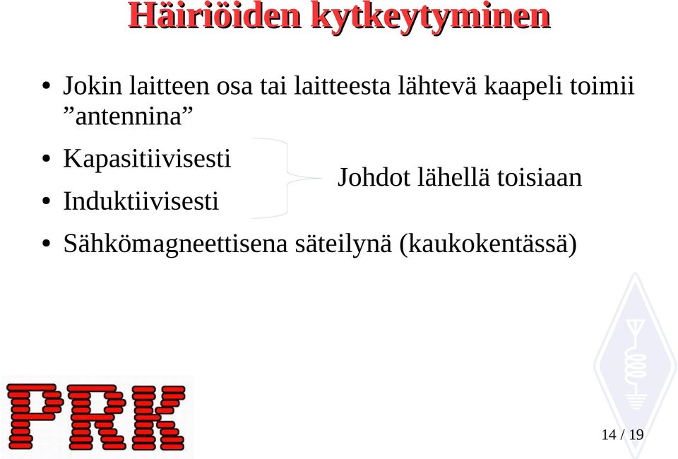 Kapasitiivisesti Induktiivisesti Johdot lähellä