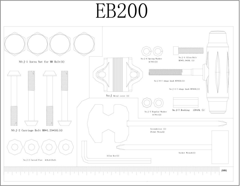 0*30L (1) No:J-8 C-shape knob M7*55L(1) No:J-4 C-shape knob M7*65L(1) No:J Metal