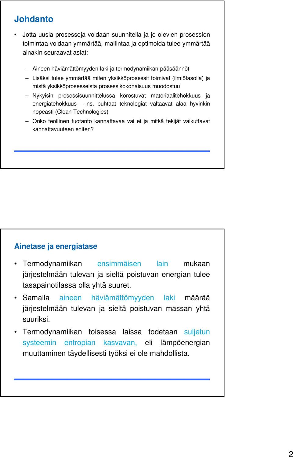 materiaalitehokkuus ja energiatehokkuus ns.