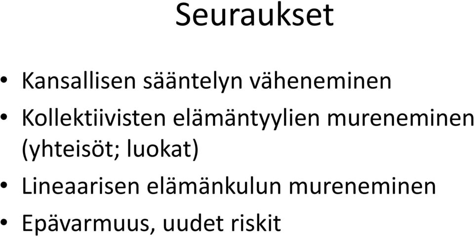 mureneminen (yhteisöt; luokat)