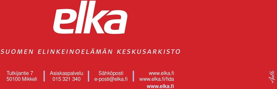 Sähköposti e-posti@elka.fi www.