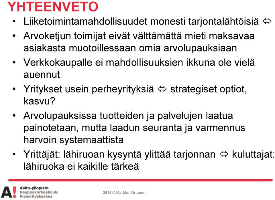 perheyrityksiä strategiset optiot, kasvu?