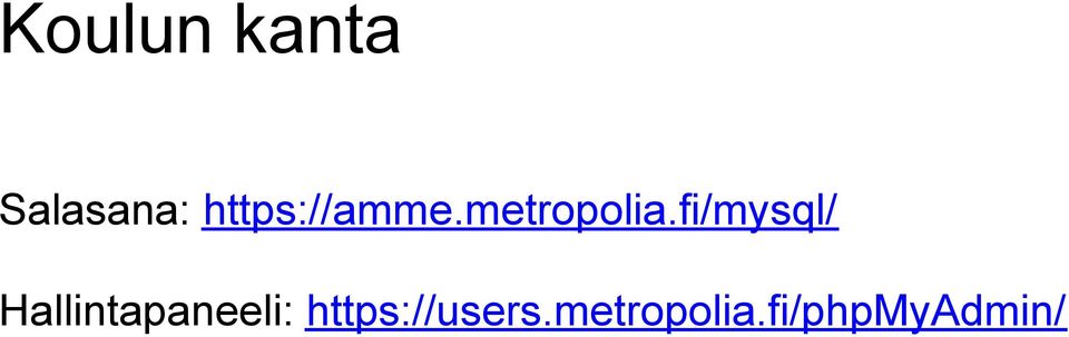 fi/mysql/ Hallintapaneeli: