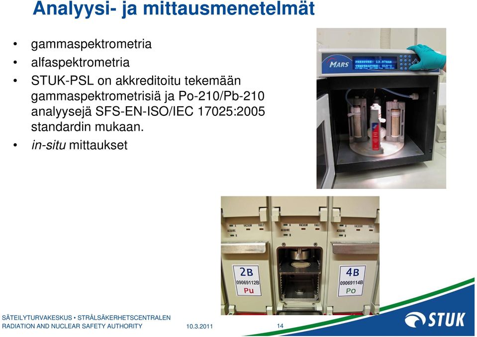 gammaspektrometrisiä ja Po-210/Pb-210 analyysejä