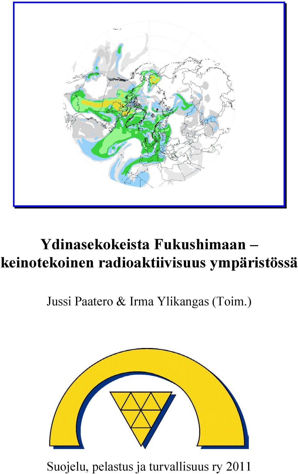 ympäristössä Jussi Paatero & Irma