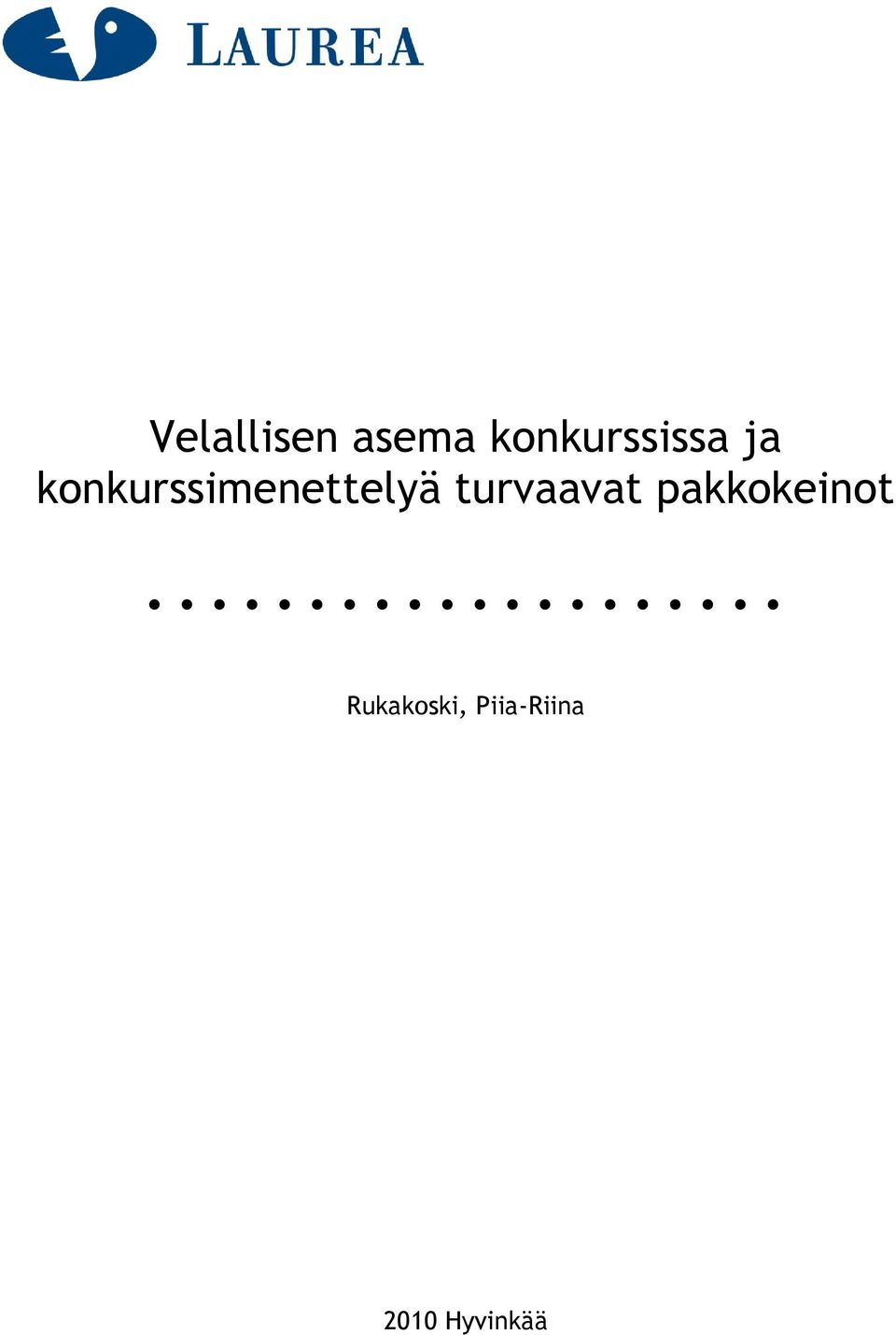konkurssimenettelyä