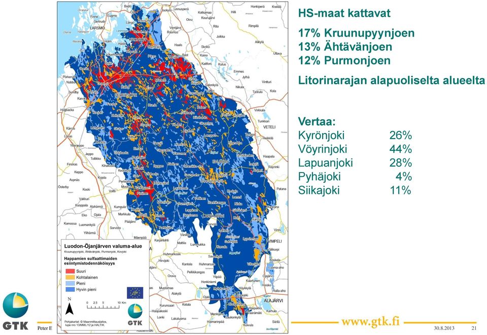 alapuoliselta alueelta Vertaa: Kyrönjoki 26%