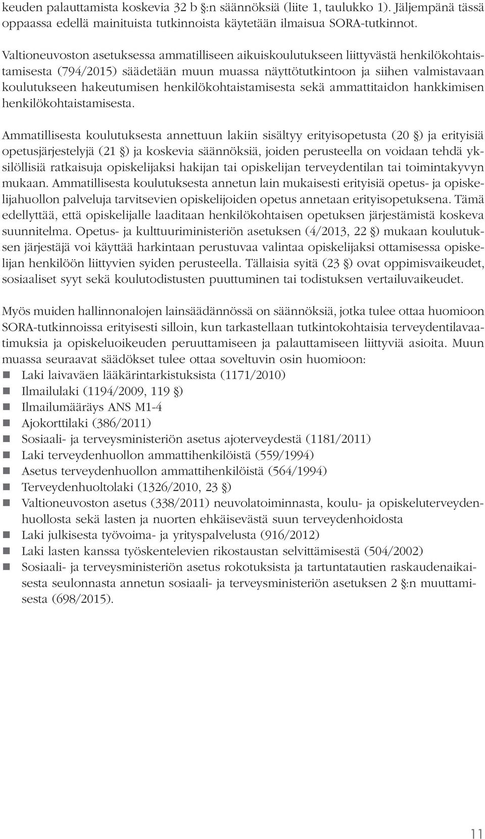 henkilökohtaistamisesta sekä ammattitaidon hankkimisen henkilökohtaistamisesta.