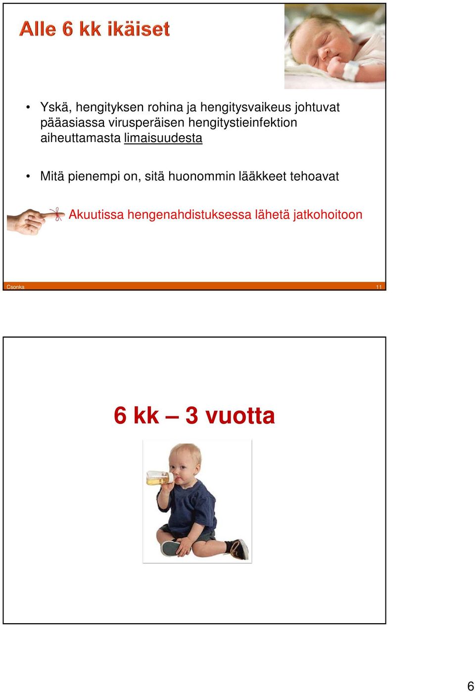 Mitä pienempi on, sitä huonommin lääkkeet tehoavat Akuutissa