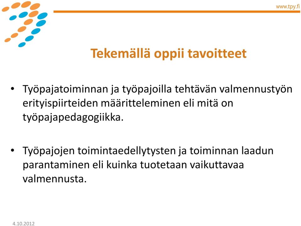 mitä on työpajapedagogiikka.