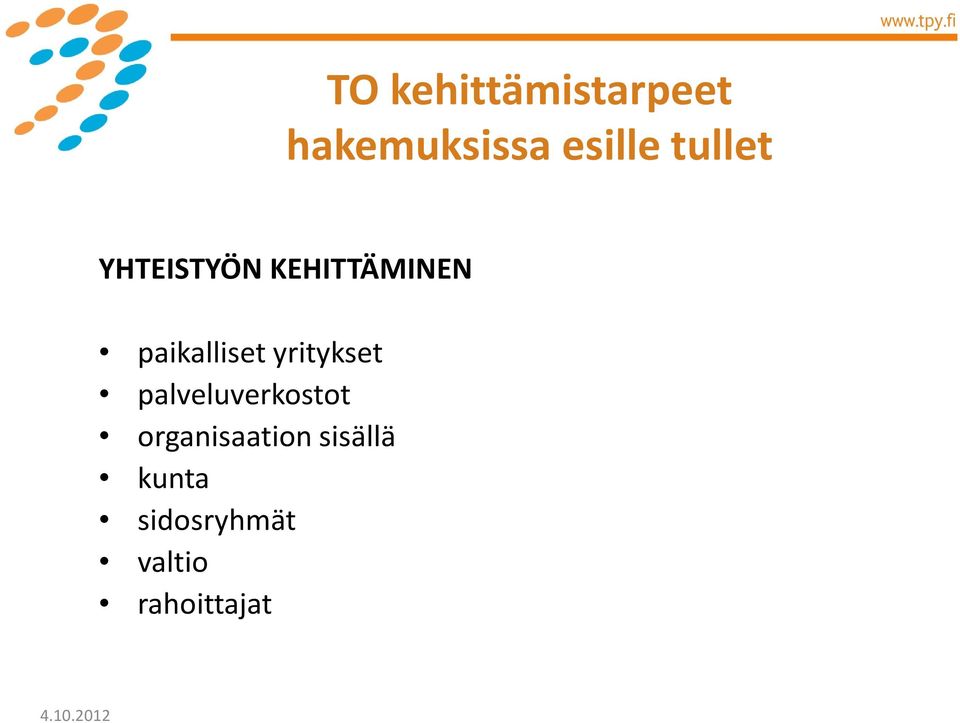 yritykset palveluverkostot organisaation