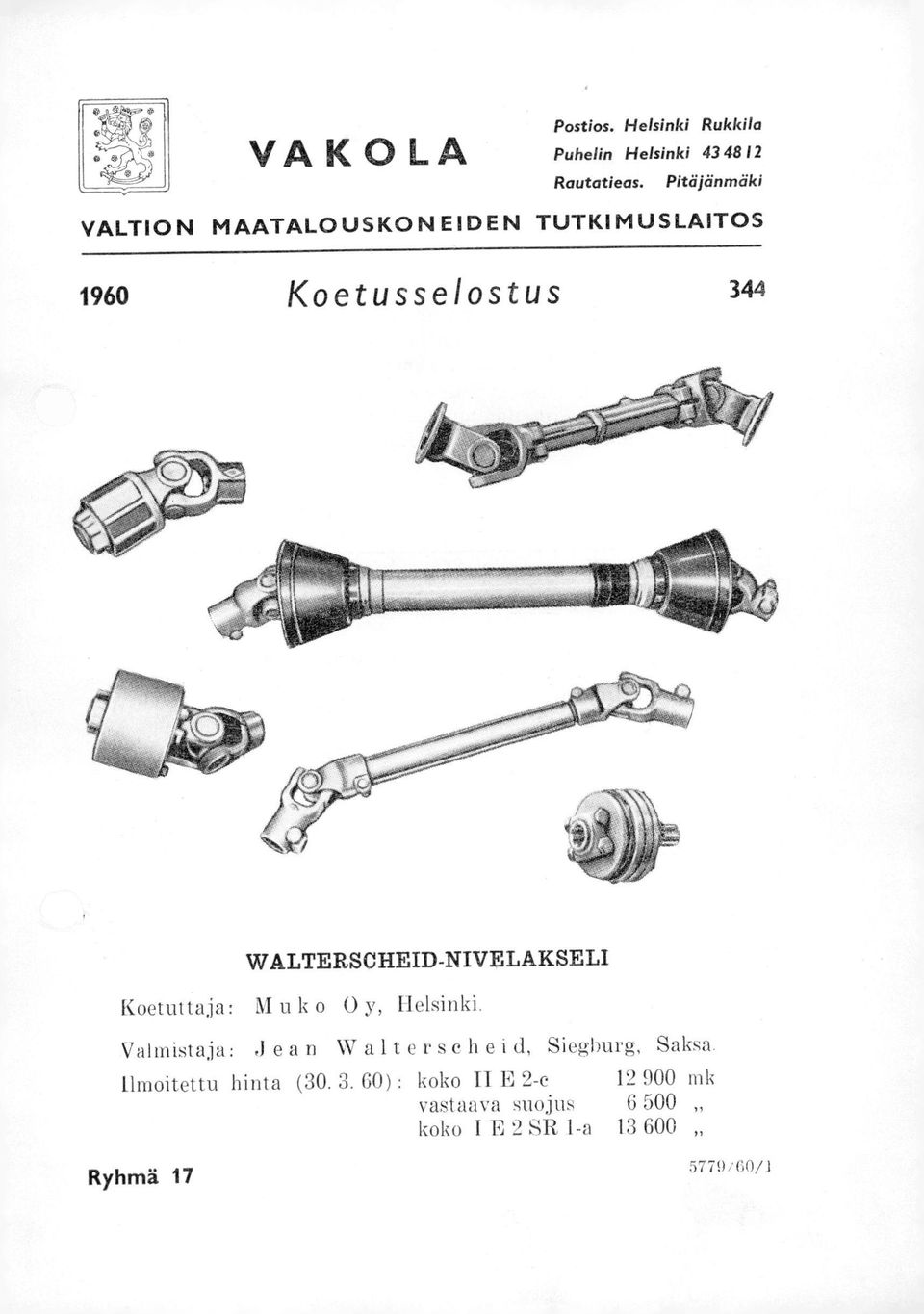 WALTERSCHEID-NIVELAKSELI Koetuttaja: nuko Oy, Helsinki.