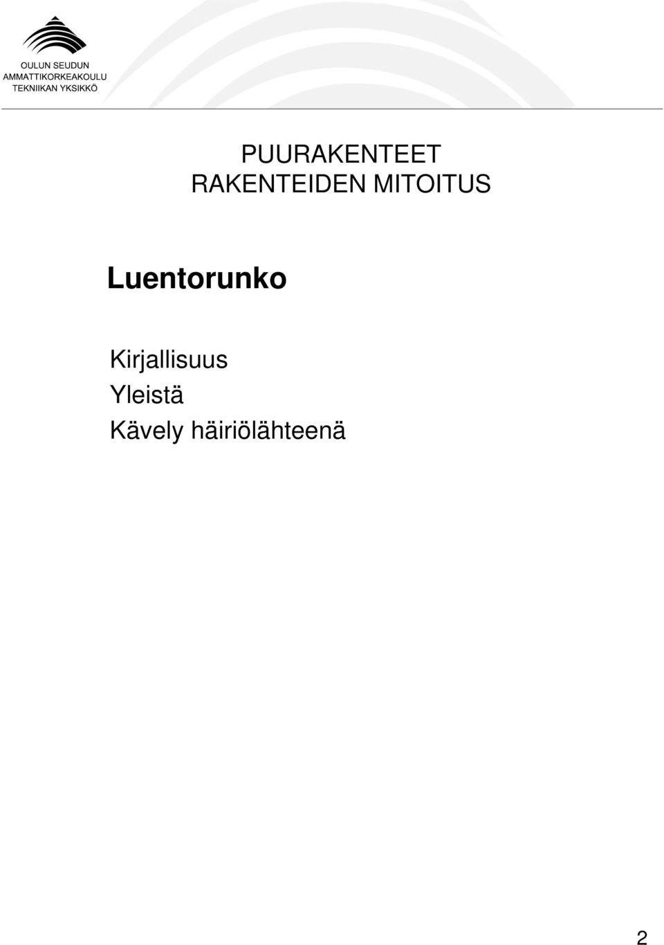Yleistä